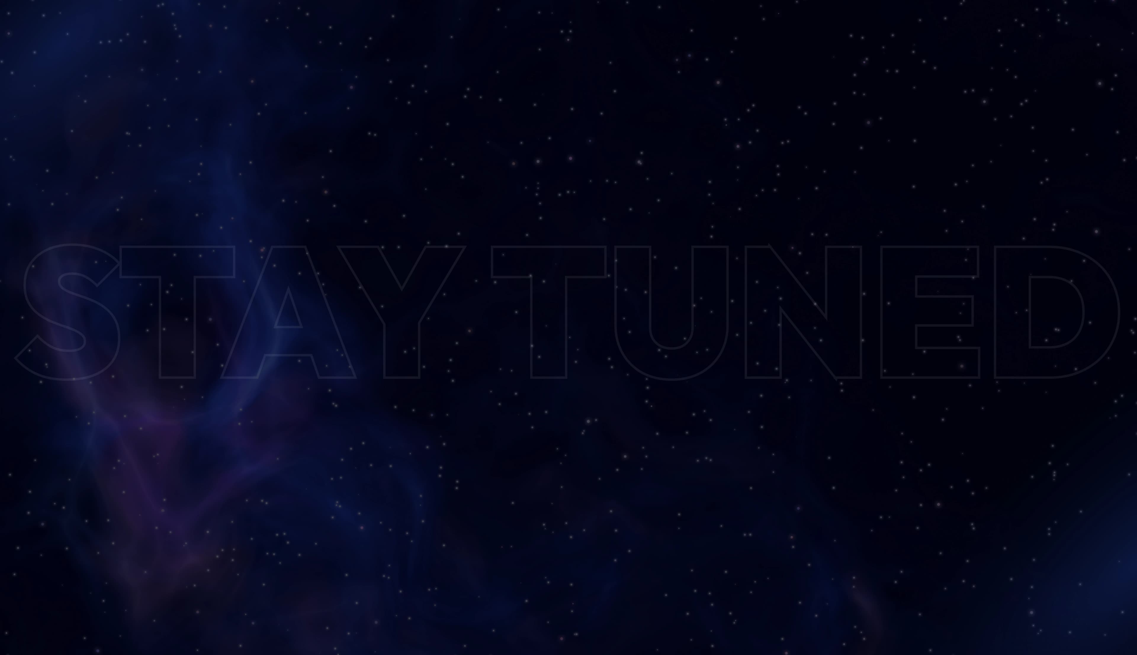 Stay Tuned Background